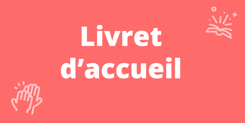 Livret d’accueil