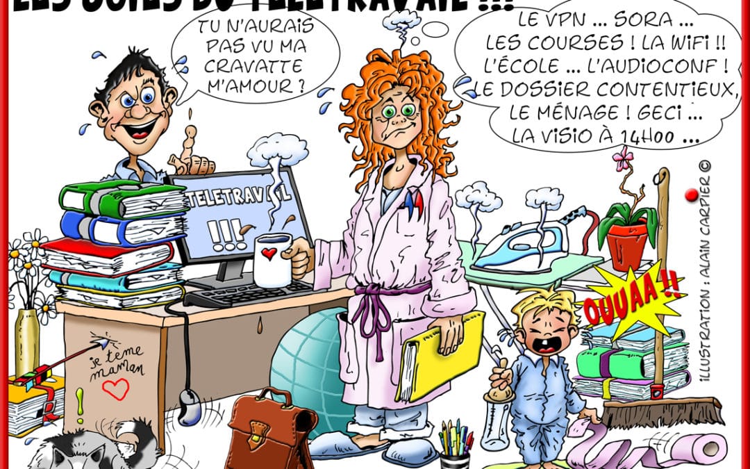 LES JOIES DU TÉLÉTRAVAIL