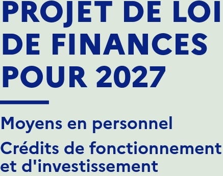 Projet de loi de Finances 2027 : « Le réel nous rattrape »… mais quelle réalité au juste ?